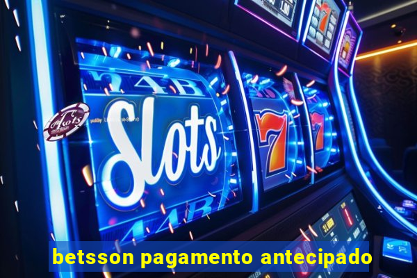 betsson pagamento antecipado